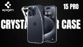 iPhone 15 Pro SPIGEN Case Review | Crystal Clear Case