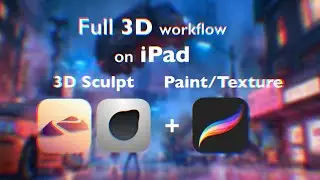 Full 3D workflow on iPad with NEW Procreate 5.2 update
