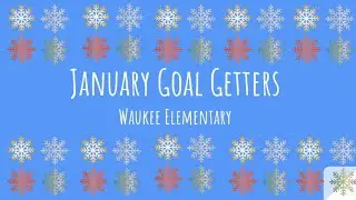 Goal Getters - January 2025