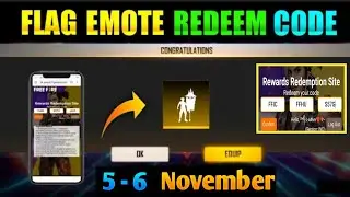 Free Fire Redeem Code Today 5 November | Flag Emote Redeem Code Today | FF new redeem code today