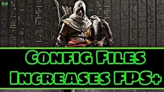 Assassin's Creed Origins Low End PC Config File