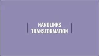 Nanolink Transformation