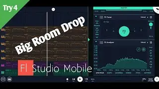 Big Room Fl Studio Mobile Drop Try 4