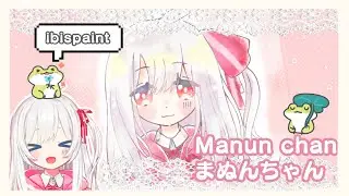 【ibispaint speed art】manun chan | art stuff
