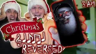 *CREEPY* DO NOT LISTEN TO CHRISTMAS MUSIC IN REVERSE AT 3 AM!! (WE'RE NOT ALONE)
