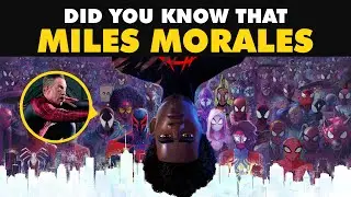 Did You Know That MILES MORALES