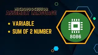 2 - Variable and Sum of 2 Number | Assembly Language Bangla Tutorial