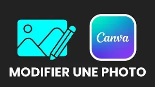 Comment modifier une photo sur Canva