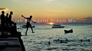 Jan Blomqvist • Dream Mix • by RiSoulRebel