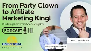 Daniel Den: From Party Clown to Affiliate Marketing King!