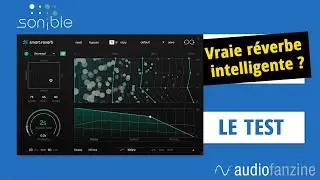 Sonible Smart Reverb : On teste cette nouvelle reverb (Sound Only)