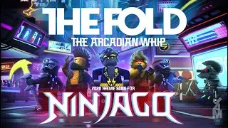 LEGO NINJAGO | The Fold | The Arcadian Whip (Official Audio)