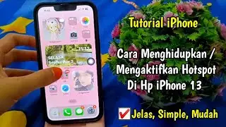 Cara Menghidupkan Hotspot Di Hp iPhone 13