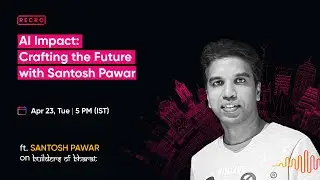 AI Impact: Crafting the Future with Santosh Pawar