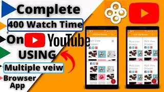 How to Complete 4000 Hours Watch Time to Monetize our YouTube channel.