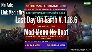Last Day On Earth V. 1.18.6 Mod Menu No Root - SGM #23