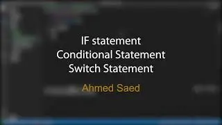 If, conditional and switch Statements | C++ #4