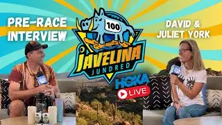 David & Juliet York | 2024 Javelina Jundred Pre-Race Interview