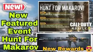 New Featured Event in COD Hunt For Makarov 🔥 | New Rewards M4 Feral Stalker 😍(Hindi)