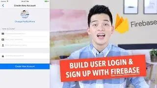 Pt 3/7: Firebase Email Authentication - Integrate Firebase and How Firebase Database Works