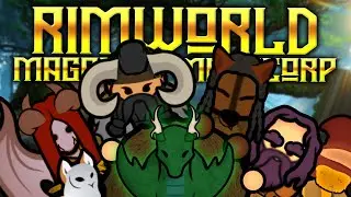 Birth of a Dragon | RimWorld of Magic: Mages vs Megacorp Ep 4