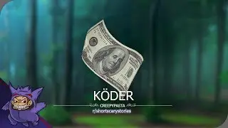 Creepypasta Deutsch - r/ shortscarystories - Köder