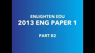 [DSE 2013 English Paper 1] Part B2