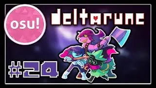 Rude Buster - Deltarune - Osu #24