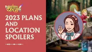 2023 plans and location spoilers | Seekers Notes