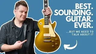 We need to talk about this guitar // Gibson Custom Shop '56 Les Paul Gold Top
