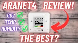 Aranet4 FULL REVIEW! // The ULTIMATE Home Air Quality Monitor? // CO2 Sensor + MORE!