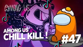Among Us Tik Tok Montage #47