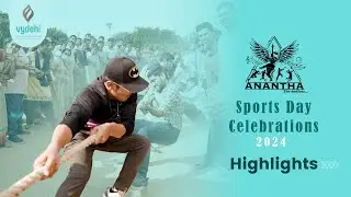 Anantha 2024 | Sports Day | Vydehi Group of Institutions