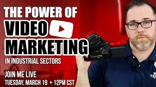 The Power of Video Marketing in Industrial Sectors