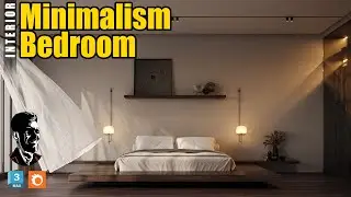 Making of Bedroom Minimalism Style Interior ideas - 3Ds Max - Corona Render - Photorealistic Render