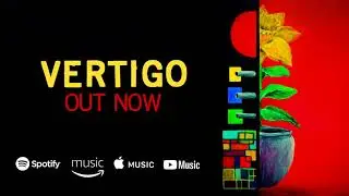 Vertigo - Single Release
