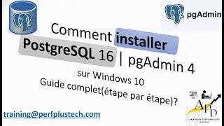 Comment installer PostgreSQL 16 | pgAdmin 4 sur Windows 10 Guide complet(étape par étape)?