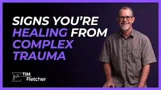 Signs of Healing | Understanding Trauma - Part 20 | 