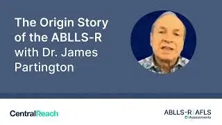 Sneak Peak of the Origin Story of the ABLLS-R