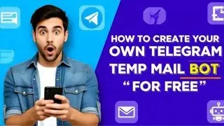 How to Create Telegram Temp Mail Bot With Mobile No PC