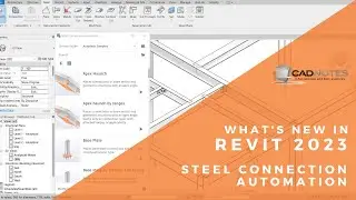 What's New in Revit 2023: Steel Connection Automation