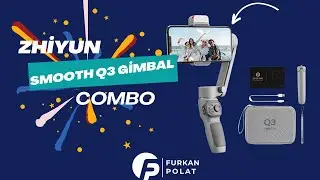Zhiyun Smooth Q3 Gimbal Combo'nun Kutusunu Açıyorum!