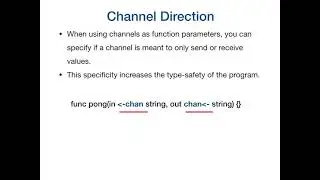 Concurrency in Golang - channel direction