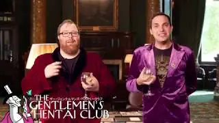 The Gentlemen's Hentai Club Season One!!!