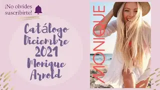 Catálogo Diciembre 2021 de Monique Arnold. Soy consejera de belleza en Lomas de Zamora