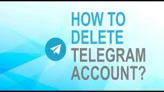 How to Delete Telegram Account?