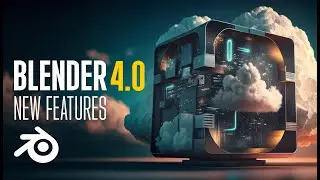 Blender 4.0 - Finally Released! All New Features & Updates