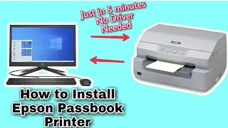 How to Install Epson PLQ20 Passbook Printer | How to configure Epson plq20 passbook printer |