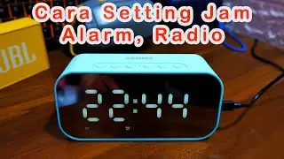 Cara Setting Alarm Jam dan Radio di Speaker Bluetooth Acome A5 & Hanriver