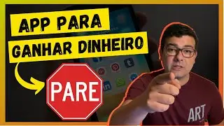 PARE DE BUSCAR APLICATIVO PARA GANHAR DINHEIRO ONLINE - ELES NÃO TE CONTAM ISSO!